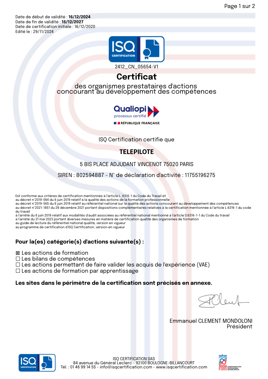 Certificat Qualiopi TELEPILOTE SAS n° 2412_CN_05654-V1, valable du 16/12/2024 au 15/12/2027 (ISQ Certification)
